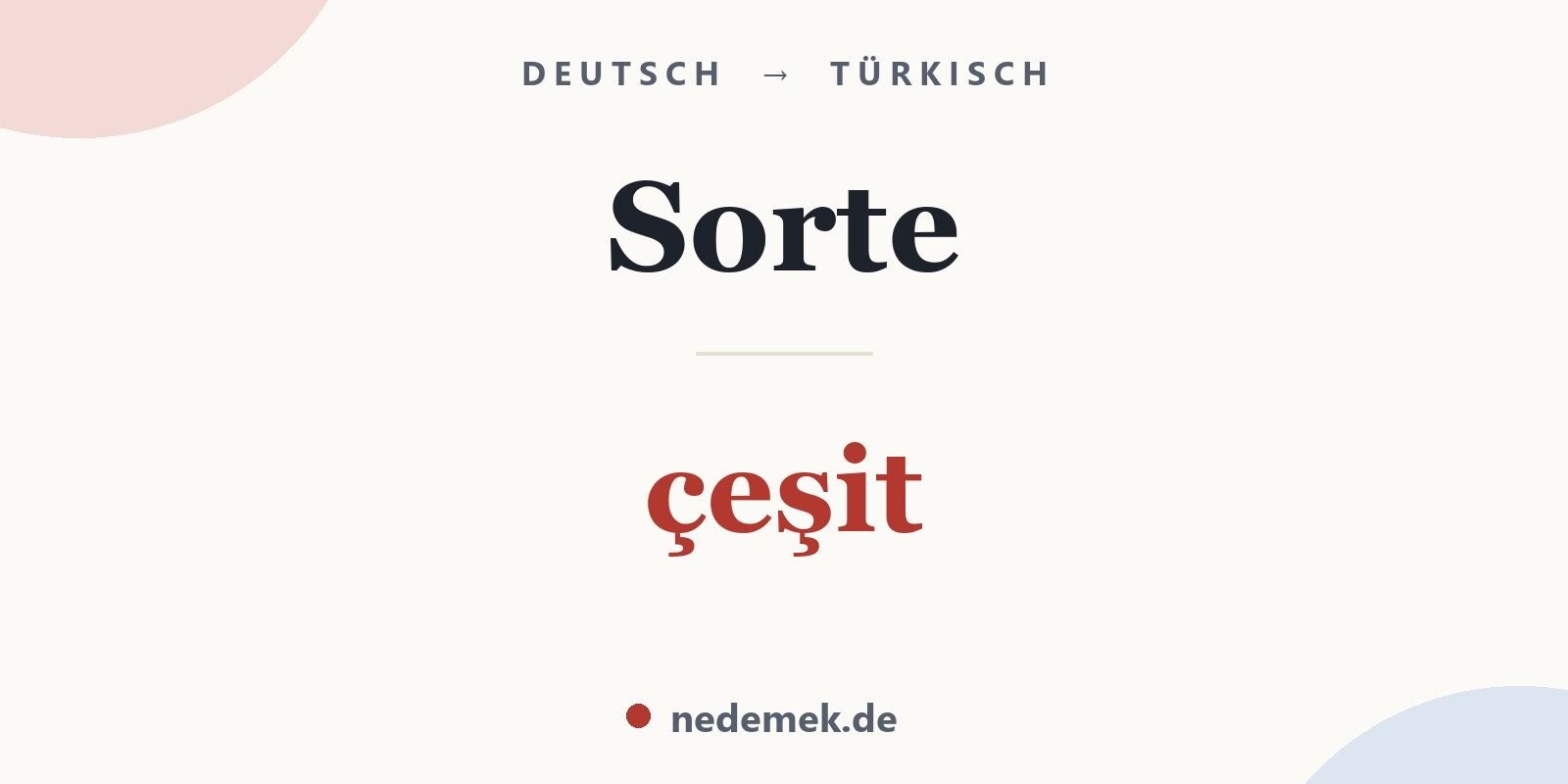 Sorte auf Türkisch: çeşit