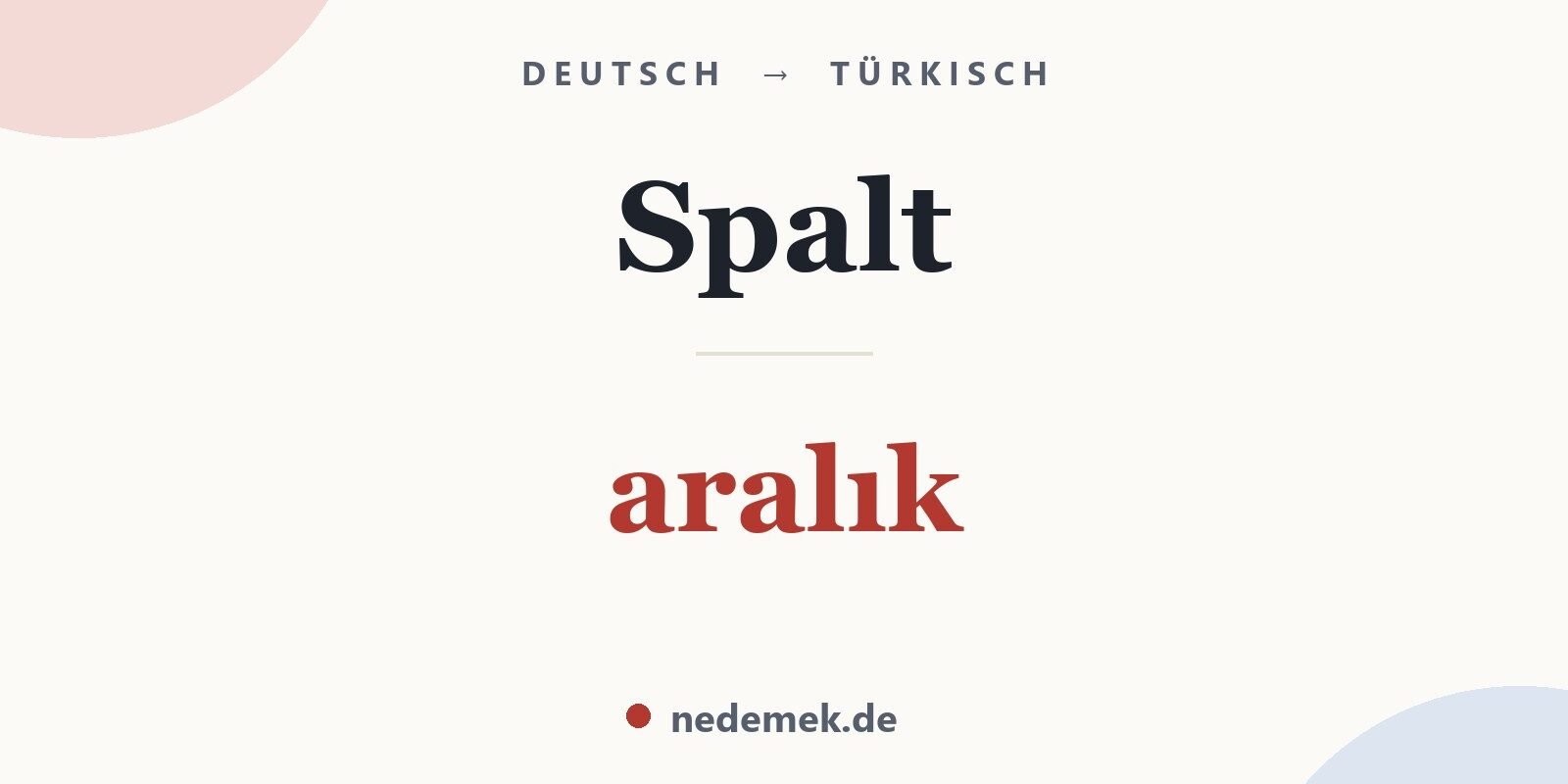 Spalt auf Türkisch: aralık