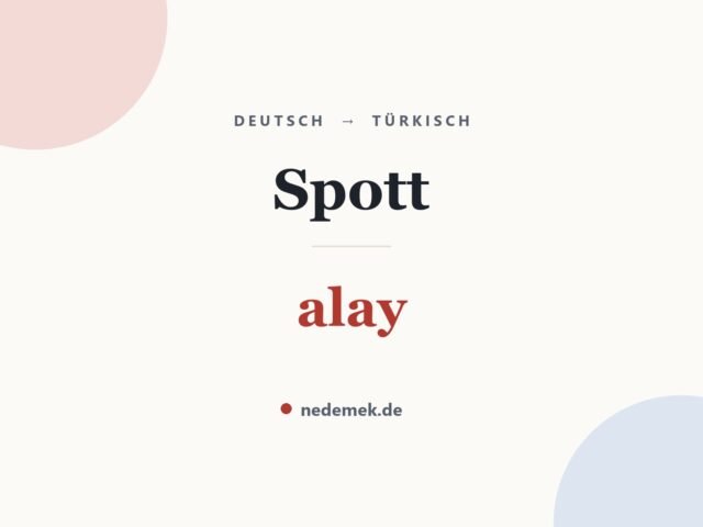 Spott auf Türkisch: alay
