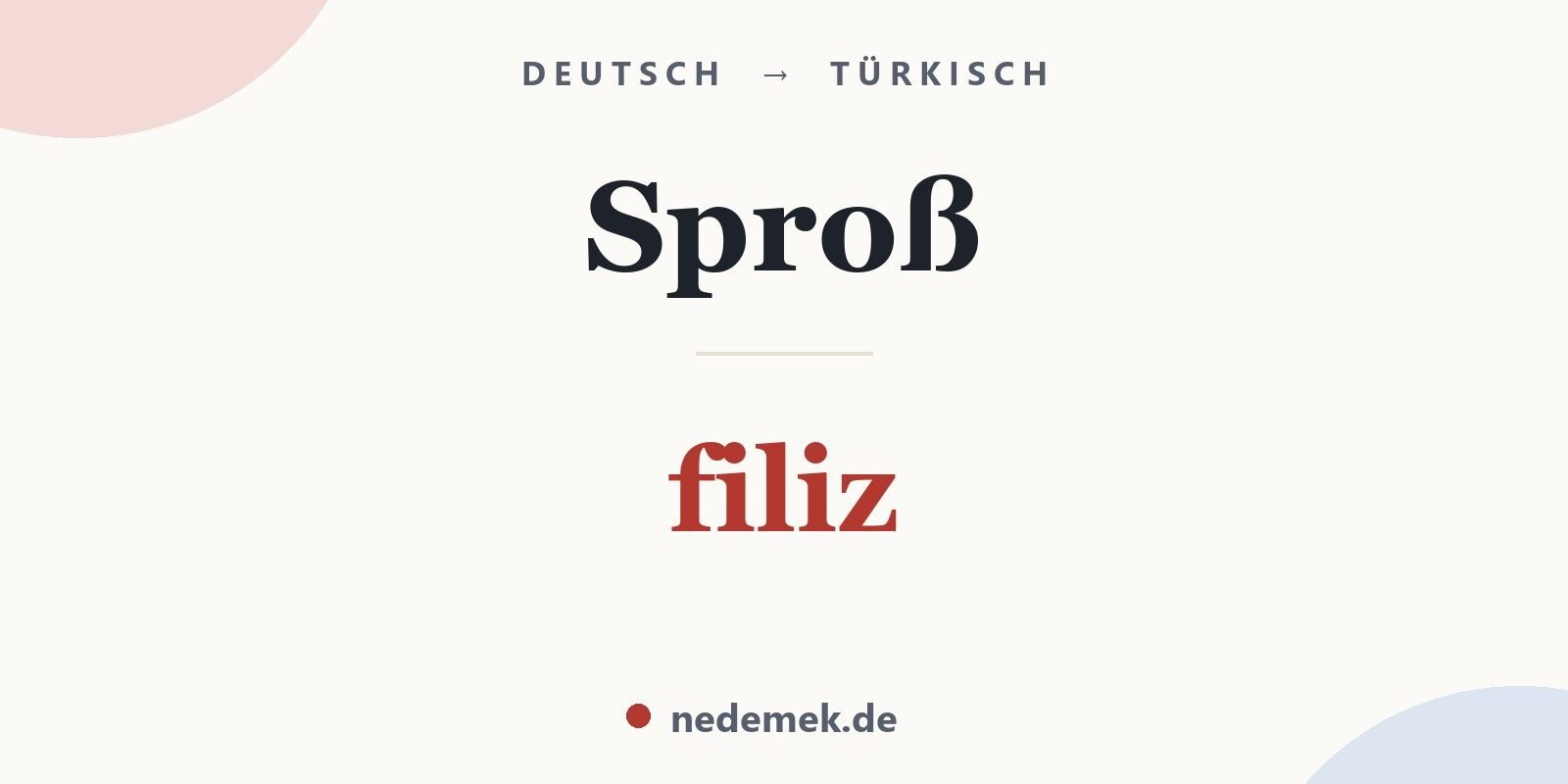 Sproß auf Türkisch: filiz