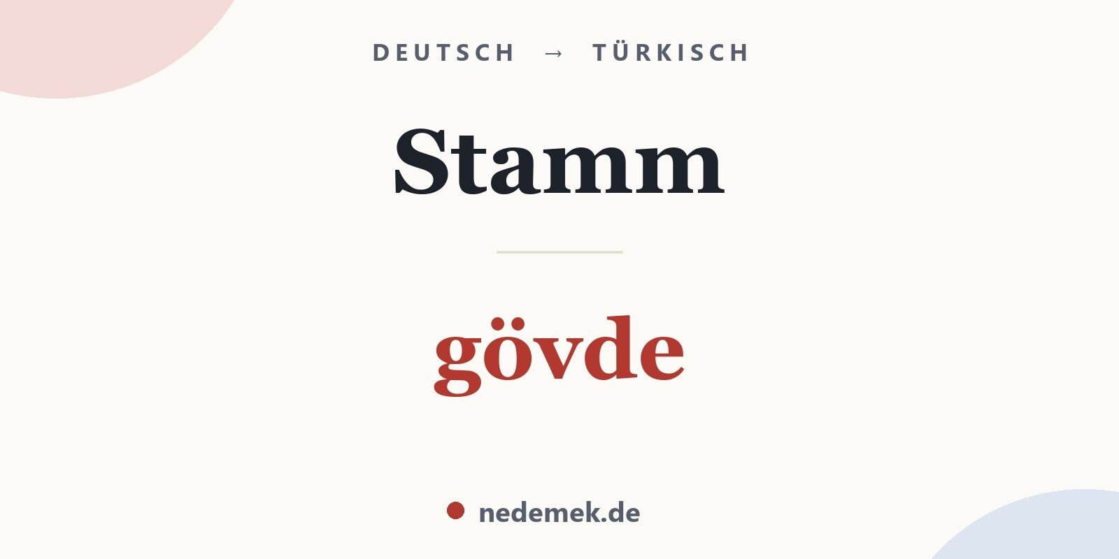 Stamm auf Türkisch: gövde