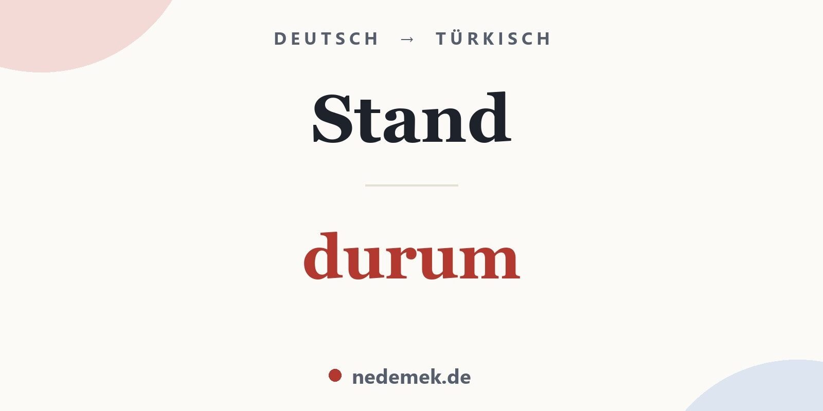 Stand auf Türkisch: durum