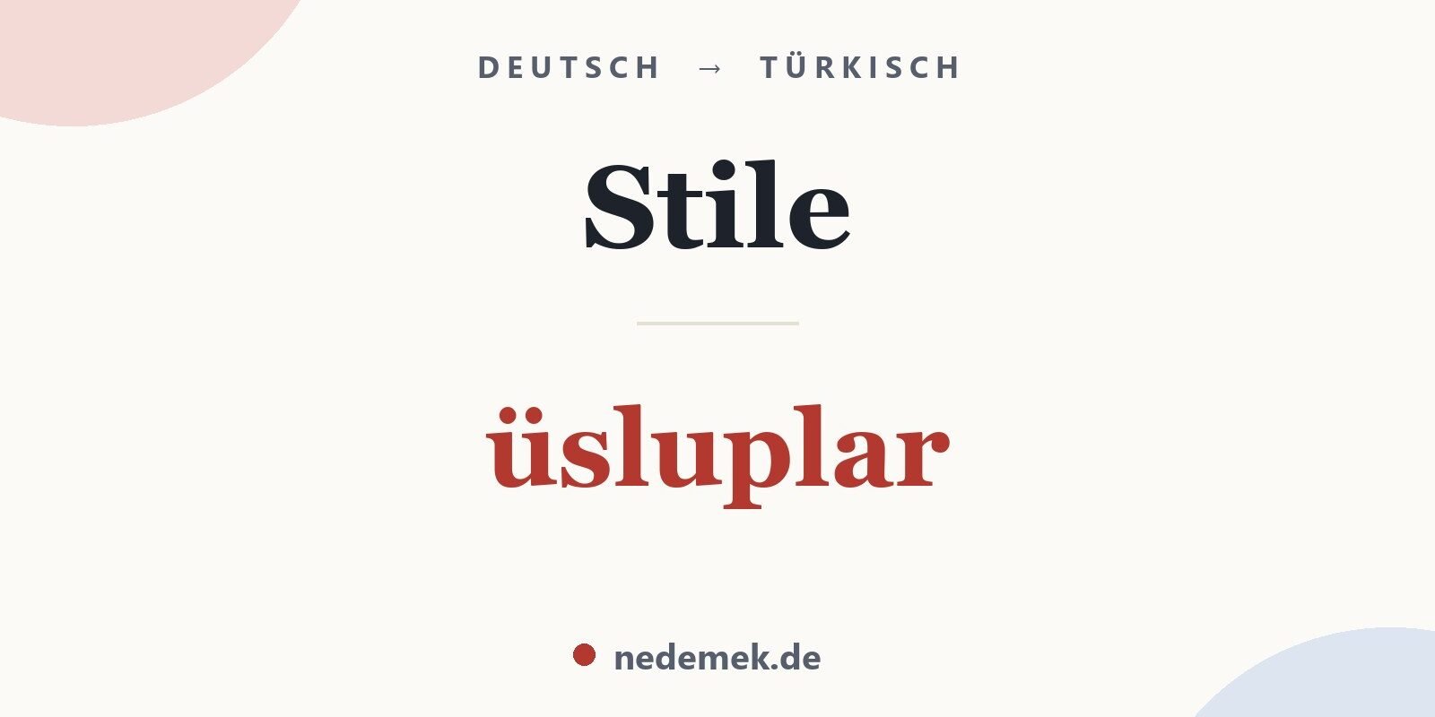 Stile auf Türkisch: üsluplar