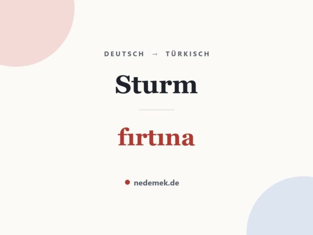Sturm auf Türkisch: fırtına