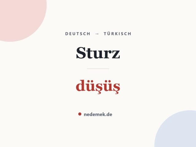 Sturz auf Türkisch: düşüş