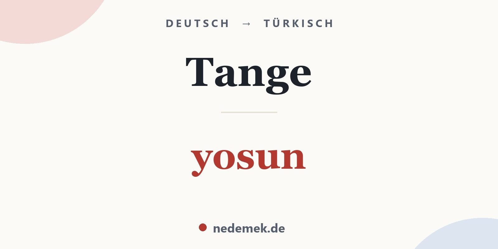 Tange auf Türkisch: yosun