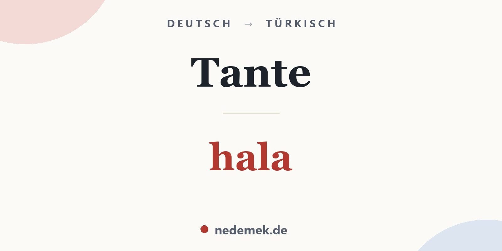Tante auf Türkisch: hala