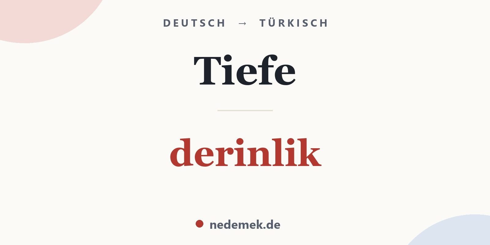 Tiefe auf Türkisch: derinlik