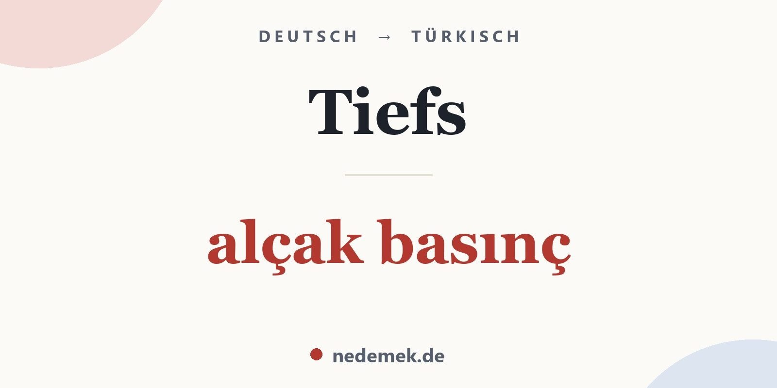 Tiefs auf Türkisch: alçak basınç