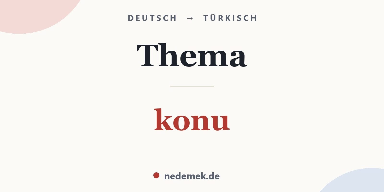 Thema auf Türkisch: konu