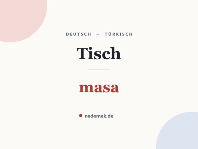 Tisch auf Türkisch: masa