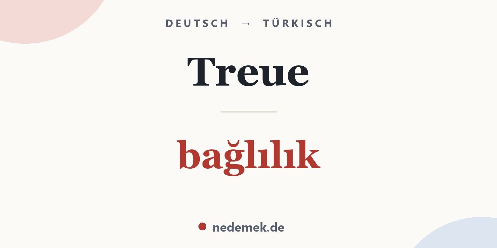 Treue auf Türkisch: bağlılık