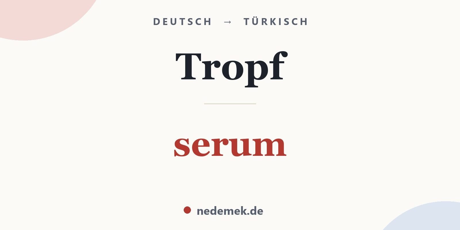 Tropf auf Türkisch: serum