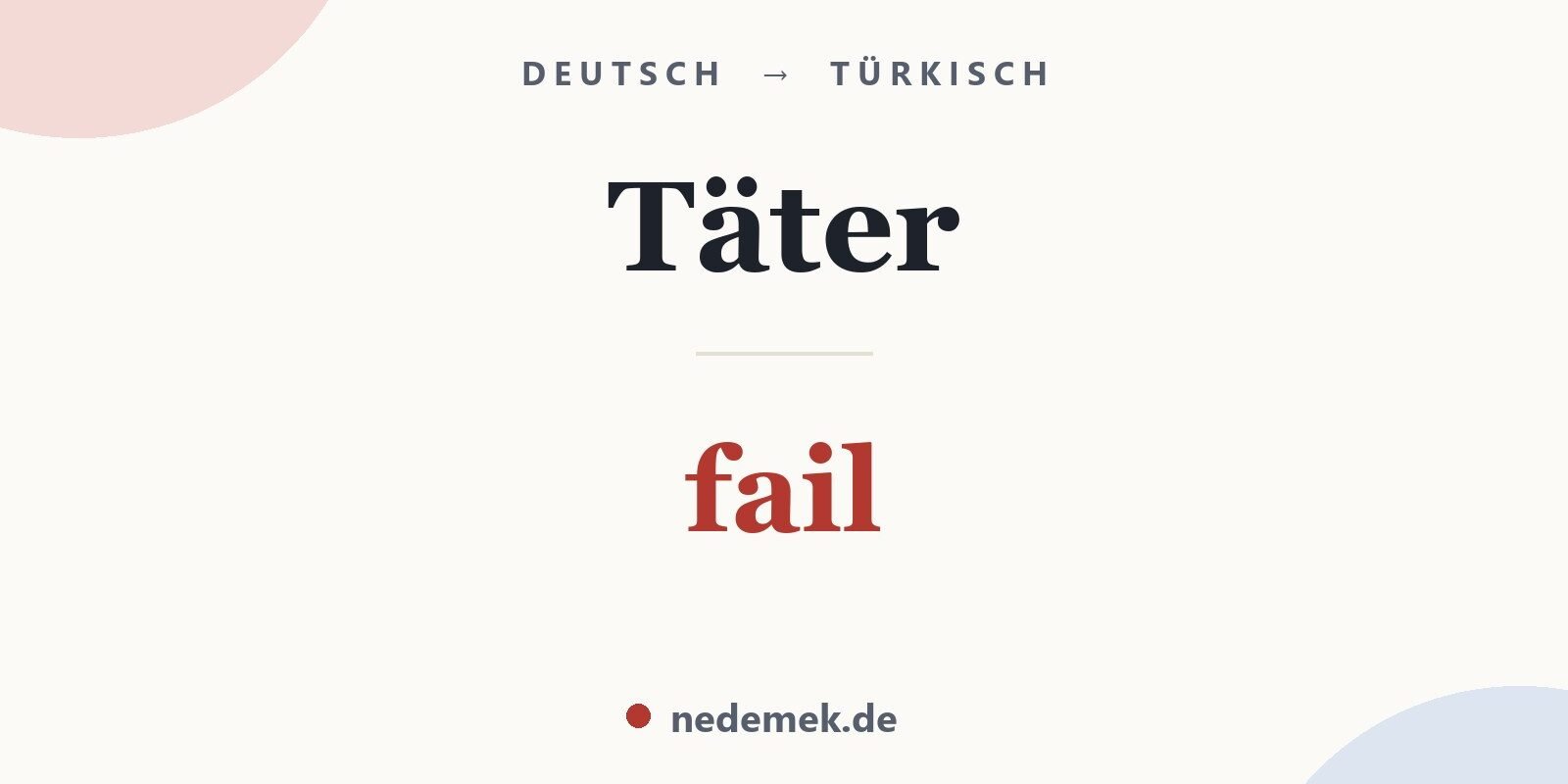 Täter auf Türkisch: fail