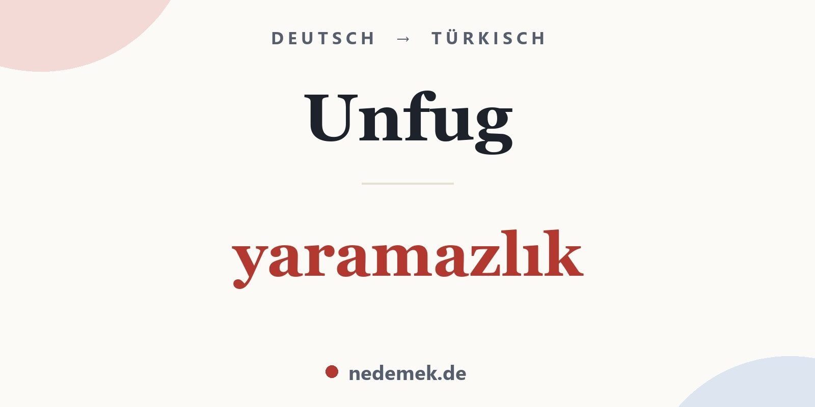 Unfug auf Türkisch: yaramazlık