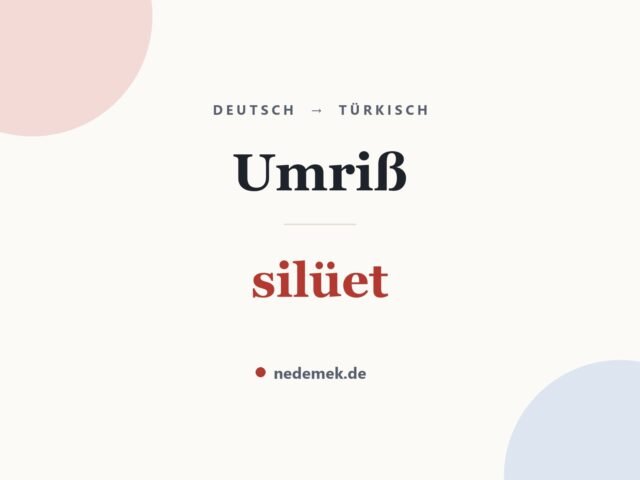 Umriß auf Türkisch: silüet