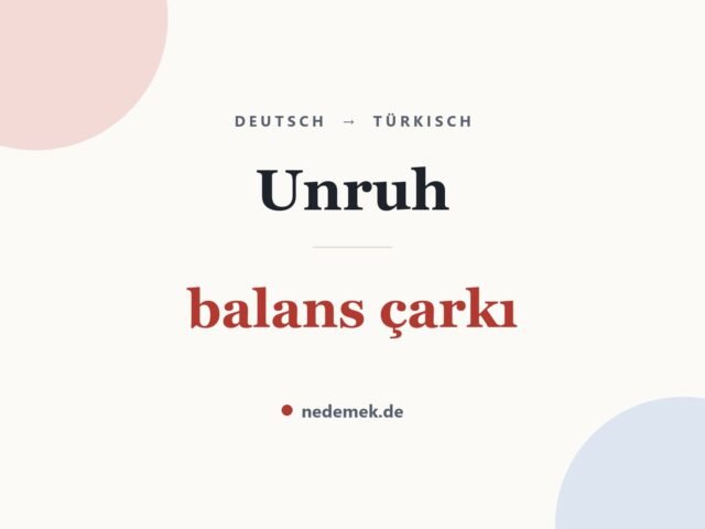 Unruh auf Türkisch: balans çarkı
