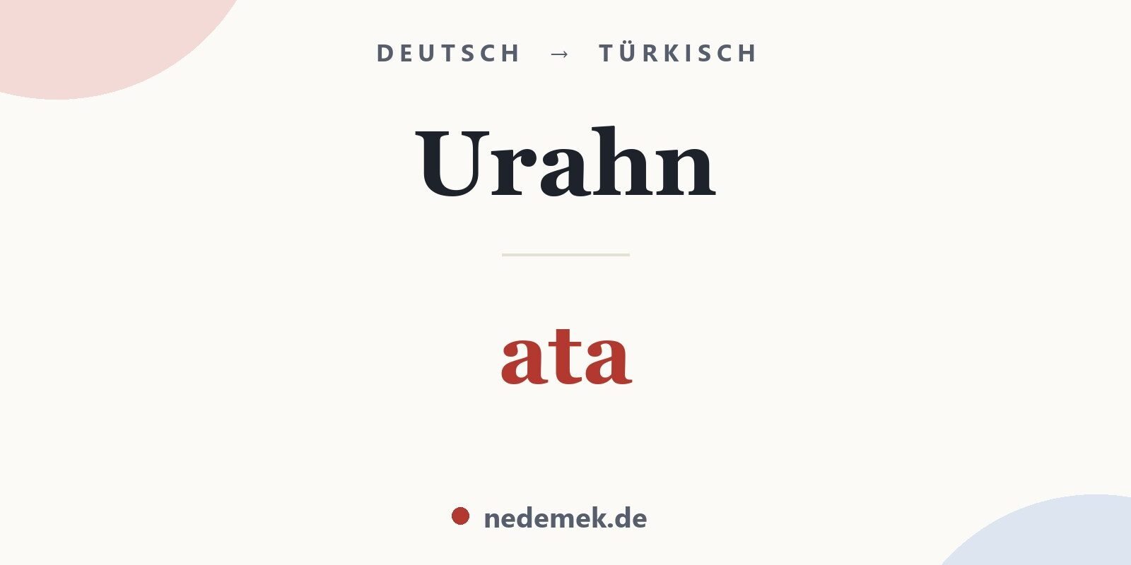 Urahn auf Türkisch: ata