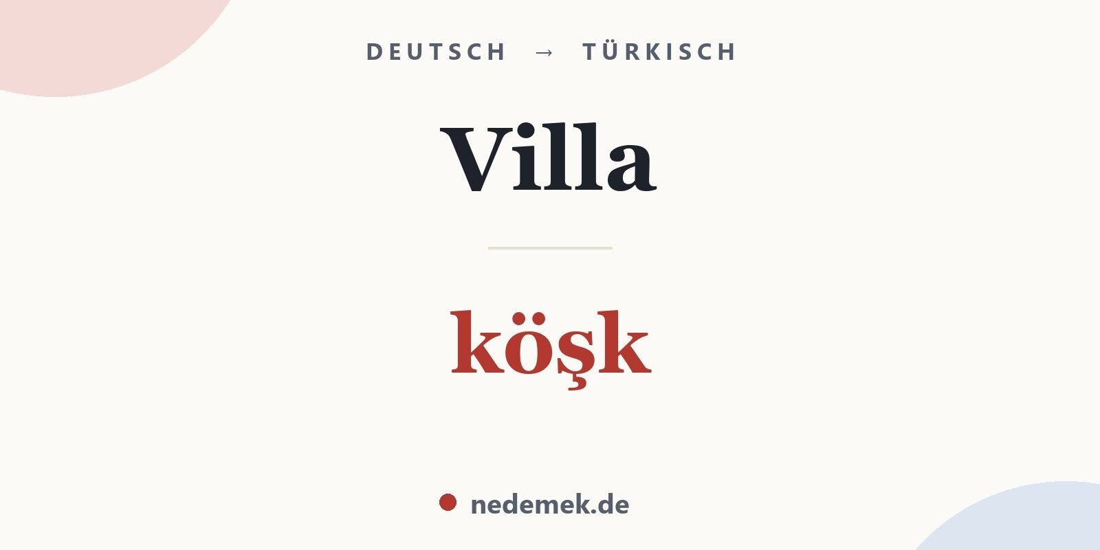Villa auf Türkisch: köşk