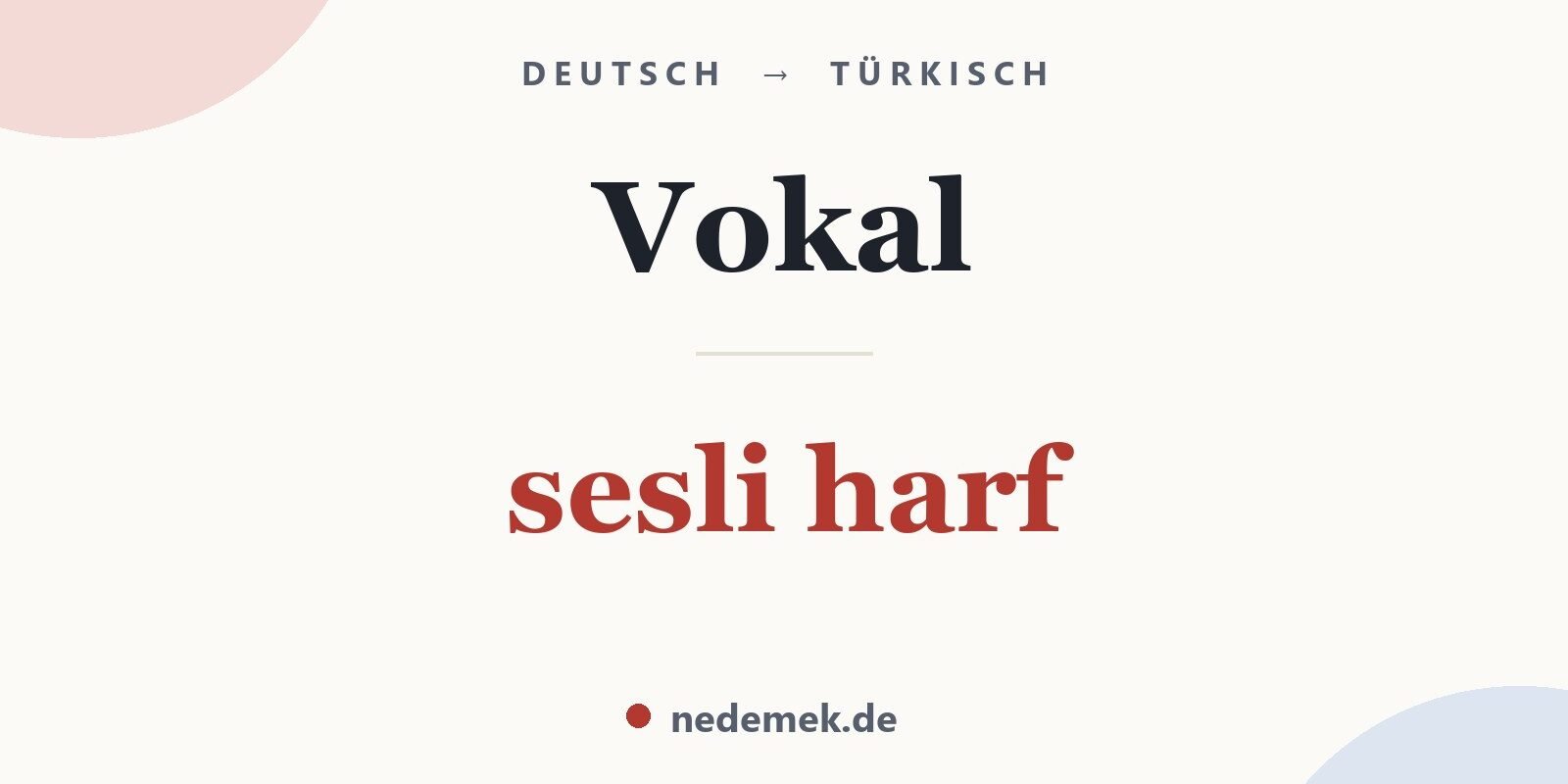 Vokal auf Türkisch: sesli harf