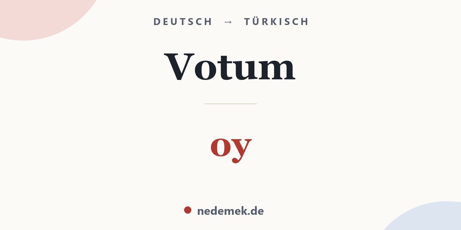 Votum auf Türkisch: oy