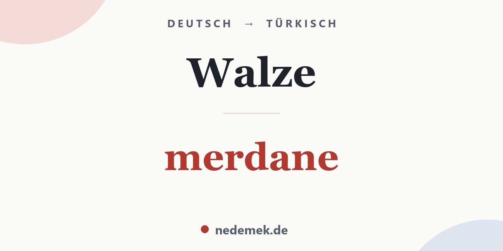 Walze auf Türkisch: merdane