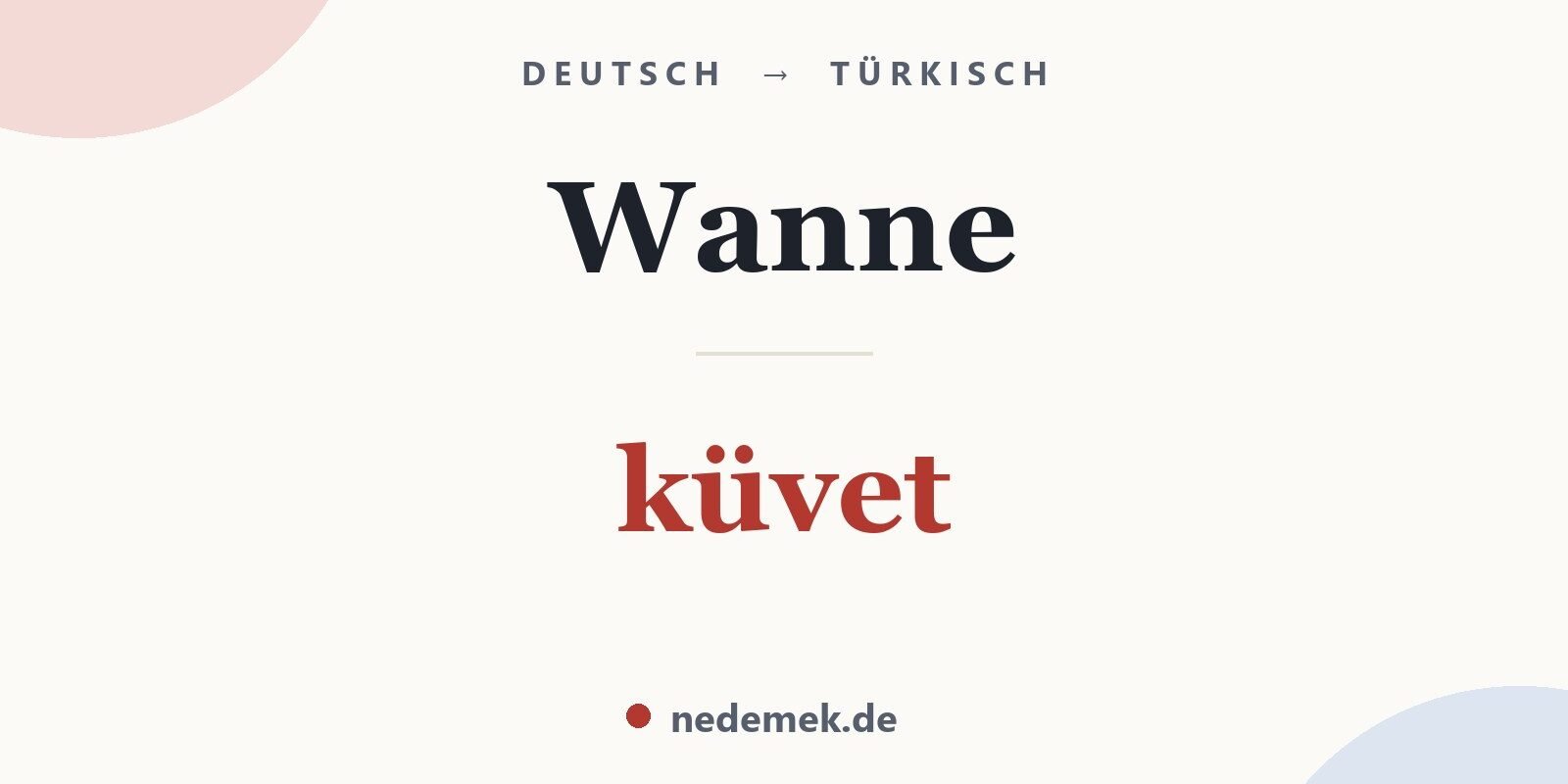 Wanne auf Türkisch: küvet