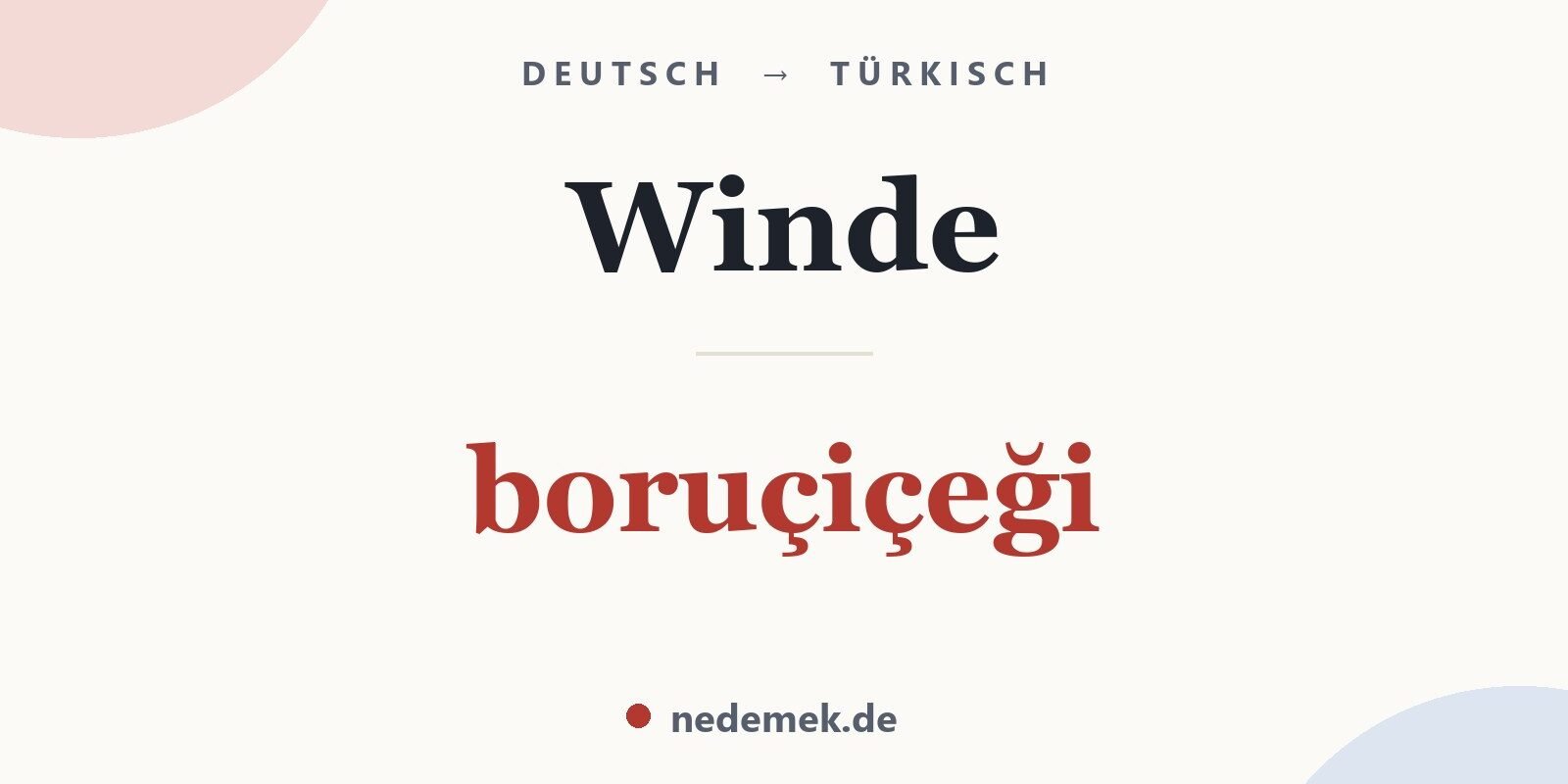 Winde auf Türkisch: boruçiçeği