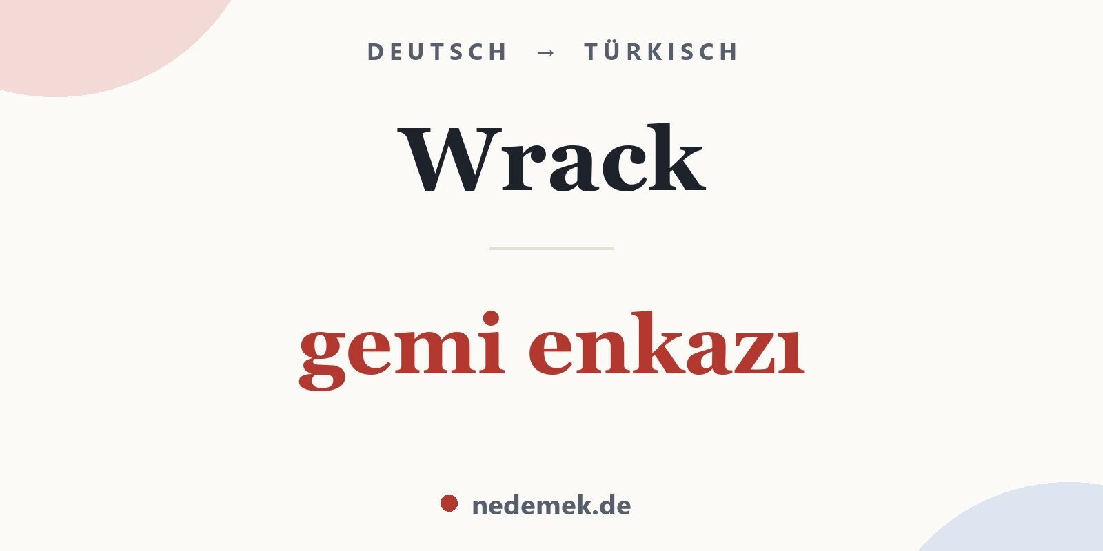 Wrack auf Türkisch: gemi enkazı