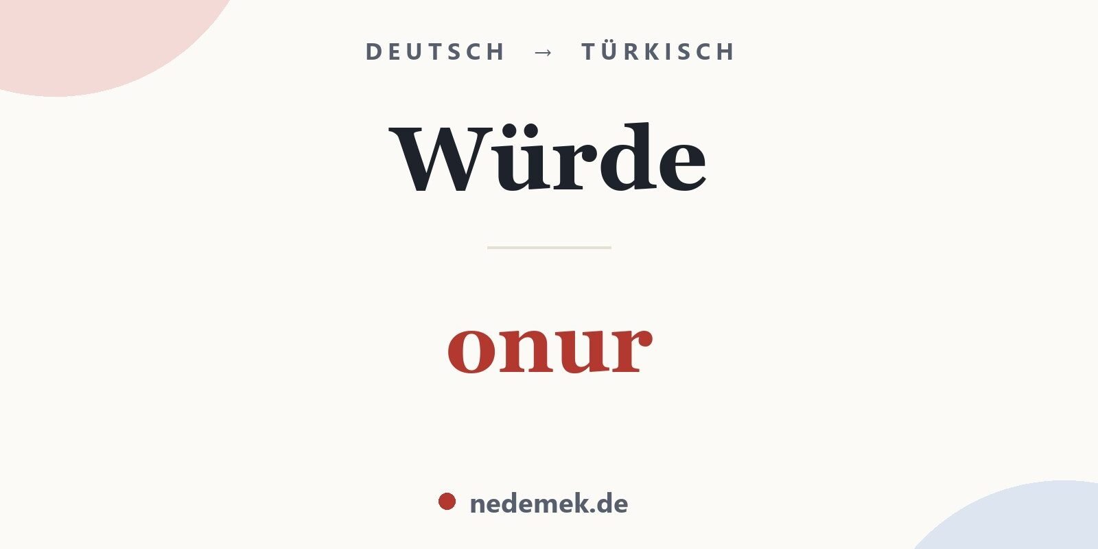 Würde auf Türkisch: onur