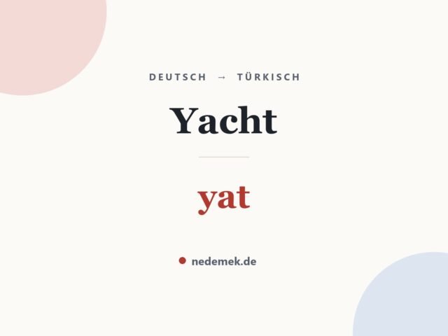 Yacht auf Türkisch: yat