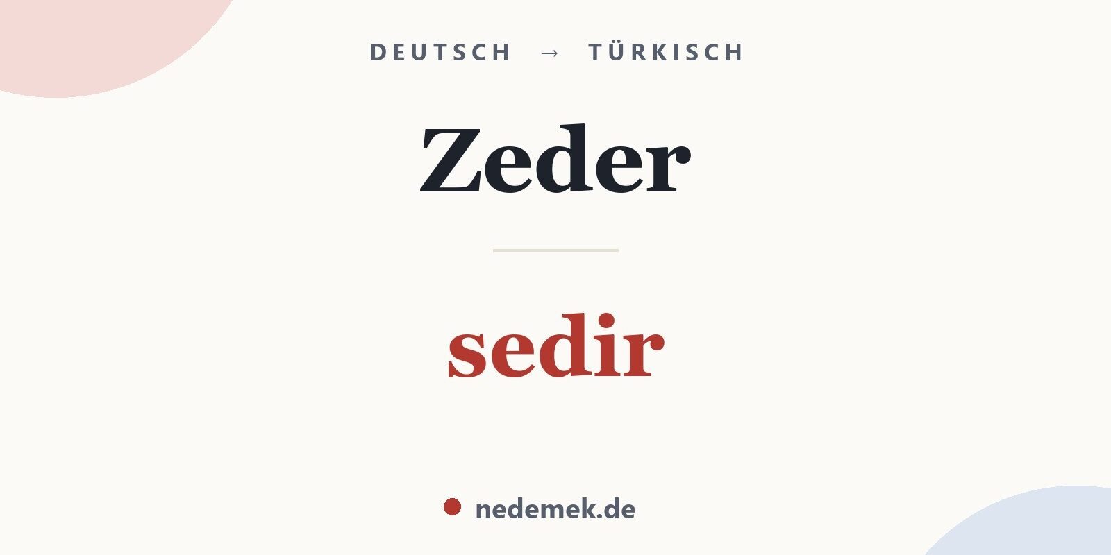 Zeder auf Türkisch: sedir