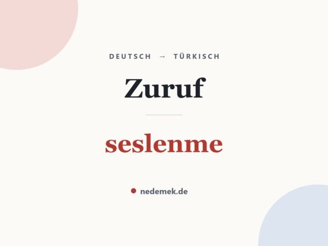 Zuruf auf Türkisch: seslenme